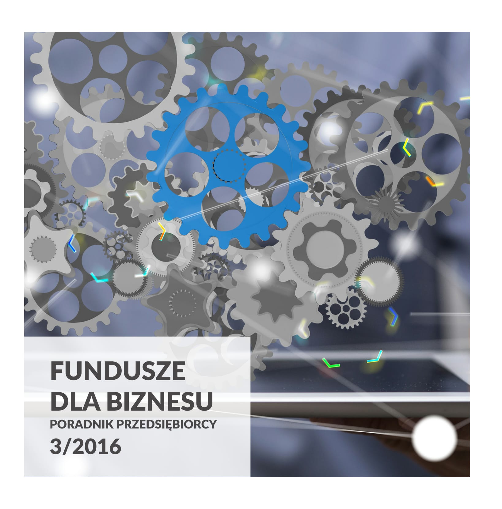 Fundusze dla Biznesu nr 3/2016